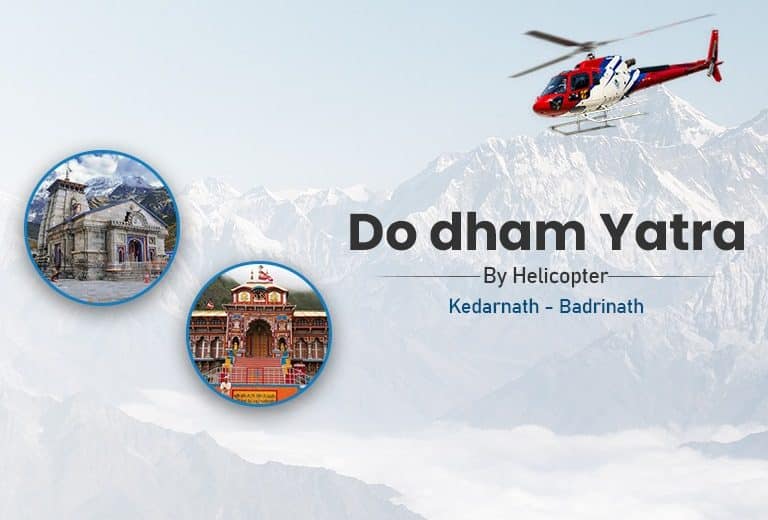 Dodham Yatra Package by Helicopter